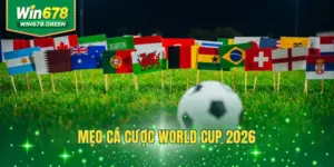 3 Mẹo Cá Cược World Cup 2026 Ăn Tiền Triệu Mỗi Ngày